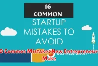 10 Common Mistakes New Entrepreneurs Make