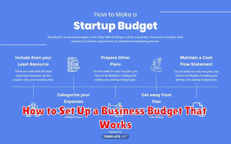 How to Set Up a Business Budget That Works